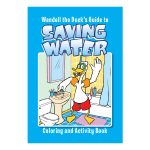 Wendell the Duck’s Guide to Saving Water