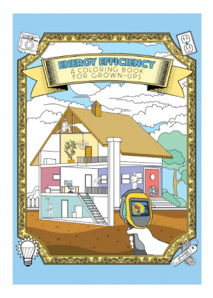 Energy Efficiency: A Coloring Book For Grown-Ups
