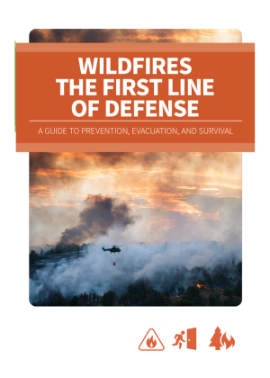 Wildfires The First Line of Defense
